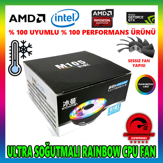 Snowman M105 Rainbow CPU Soğutucu Fan Snowman M105 Rainbow CPU Soğutucu Fan